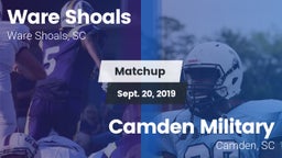 Matchup: Ware Shoals vs. Camden Military  2019
