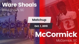 Matchup: Ware Shoals vs. McCormick  2019