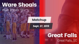 Matchup: Ware Shoals vs. Great Falls  2019