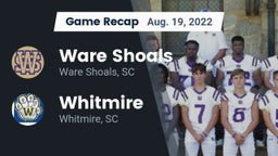 Recap: Ware Shoals  vs. Whitmire  2022