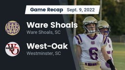 Recap: Ware Shoals  vs. West-Oak  2022