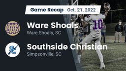 Recap: Ware Shoals  vs. Southside Christian  2022