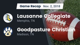 Recap: Lausanne Collegiate  vs. Goodpasture Christian  2018