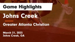 Johns Creek  vs Greater Atlanta Christian  Game Highlights - March 21, 2023