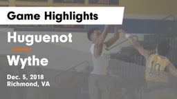 Huguenot  vs Wythe  Game Highlights - Dec. 5, 2018