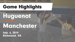 Huguenot  vs Manchester  Game Highlights - Feb. 6, 2019