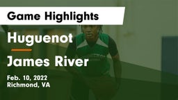 Huguenot  vs James River  Game Highlights - Feb. 10, 2022
