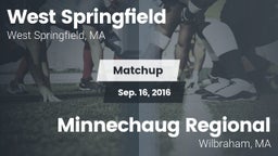 Matchup: West Springfield vs. Minnechaug Regional  2016