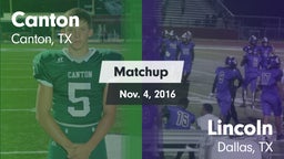 Matchup: Canton vs. Lincoln  2016