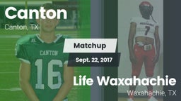 Matchup: Canton vs. Life Waxahachie 2017