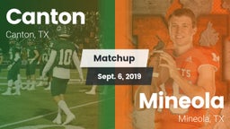 Matchup: Canton vs. Mineola  2019