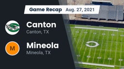 Recap: Canton  vs. Mineola  2021