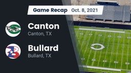Recap: Canton  vs. Bullard  2021
