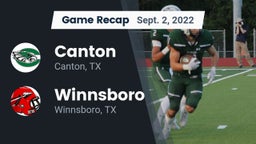 Recap: Canton  vs. Winnsboro  2022