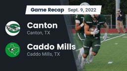 Recap: Canton  vs. Caddo Mills  2022