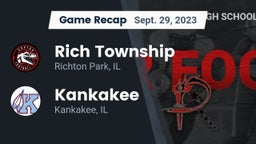 Recap: Rich Township  vs. Kankakee  2023