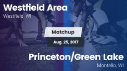 Matchup: Westfield Area vs. Princeton/Green Lake  2017