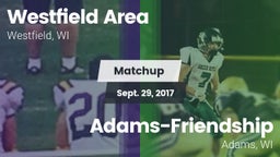 Matchup: Westfield Area vs. Adams-Friendship  2017