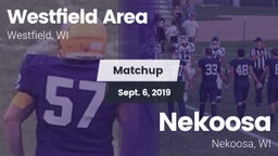 Matchup: Westfield Area vs. Nekoosa  2019