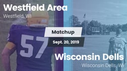 Matchup: Westfield Area vs. Wisconsin Dells  2019