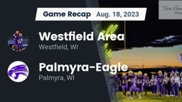 Recap: Westfield Area  vs. Palmyra-Eagle  2023