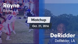 Matchup: Rayne vs. DeRidder  2016