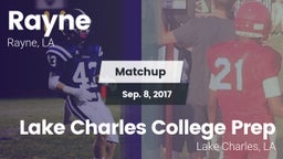 Matchup: Rayne vs. Lake Charles College Prep 2017