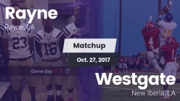 Matchup: Rayne vs. Westgate  2017