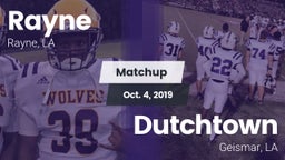 Matchup: Rayne vs. Dutchtown  2019