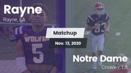 Matchup: Rayne vs. Notre Dame  2020
