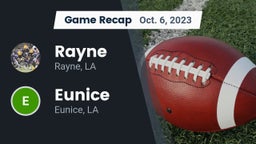 Recap: Rayne  vs. Eunice  2023