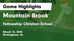 Mountain Brook  vs Fellowship Christian School Game Highlights - March 15, 2024