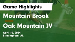 Mountain Brook  vs Oak Mountain JV Game Highlights - April 10, 2024