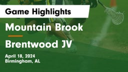 Mountain Brook  vs Brentwood JV Game Highlights - April 18, 2024