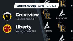 Recap: Crestview  vs. Liberty  2021