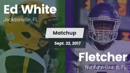 Matchup: White vs. Fletcher  2017