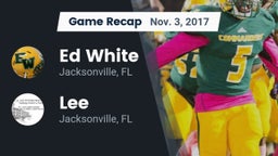 Recap: Ed White  vs. Lee  2017