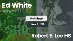 Matchup: White vs. Robert E. Lee HS 2018