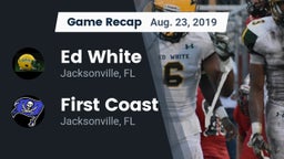 Recap: Ed White  vs. First Coast  2019