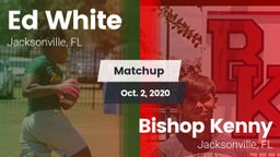 Matchup: White vs. Bishop Kenny  2020