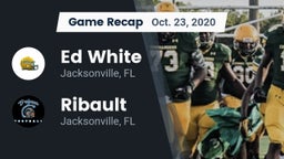 Recap: Ed White  vs. Ribault  2020