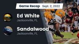 Recap: Ed White  vs. Sandalwood  2022