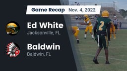 Recap: Ed White  vs. Baldwin  2022