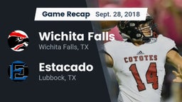 Recap: Wichita Falls  vs. Estacado  2018