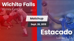 Matchup: Wichita Falls High vs. Estacado  2019