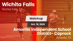 Matchup: Wichita Falls High vs. Amarillo Independent School District- Caprock  2020