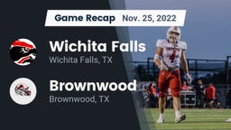 Recap: Wichita Falls  vs. Brownwood  2022