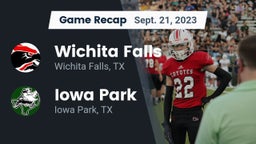 Recap: Wichita Falls  vs. Iowa Park  2023