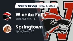 Recap: Wichita Falls  vs. Springtown  2023