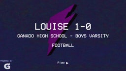 Ganado football highlights  Louise 1-0 